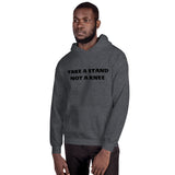 TAKE A STAND NOT A KNEE Unisex Hoodie