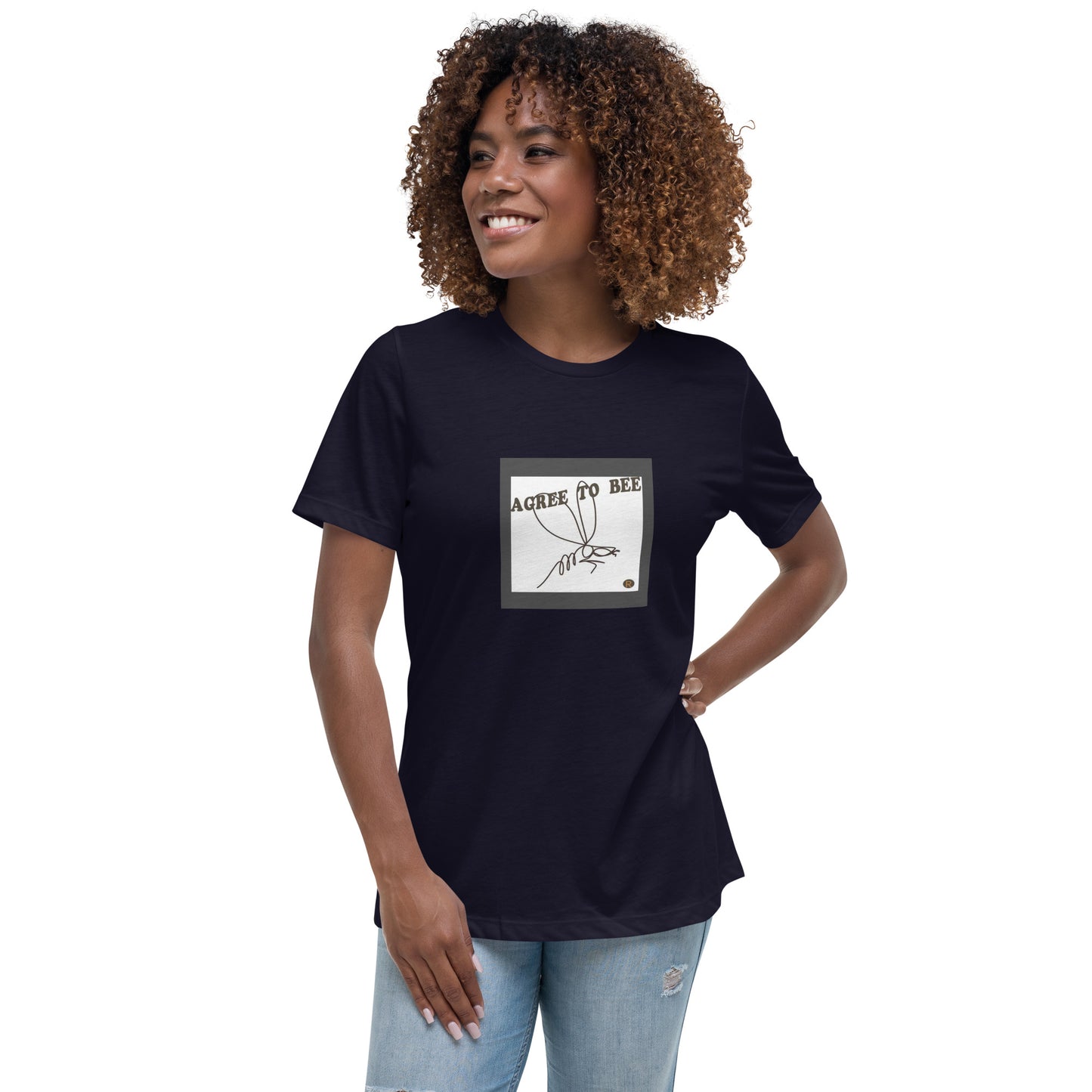 UniquelyForU Agree To Bee Women's T-Shirt Relaxed